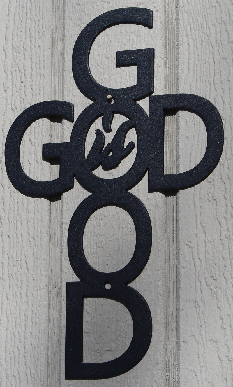 God Is Good Metal Wall Art